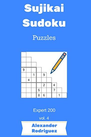Sujikai Sudoku Puzzles - Expert 200 vol. 4