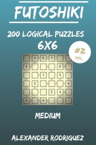 Futoshiki Puzzles 6x6 - Medium 200 vol. 2