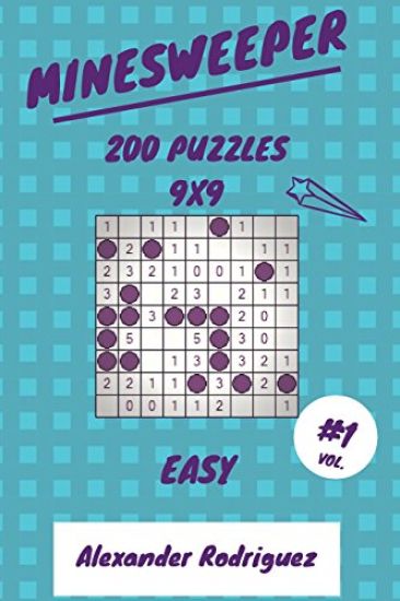 Minesweeper Puzzles 9x9 - Easy 200 vol. 1