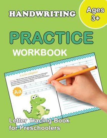 Letter Tracing Book for Preschoolers: Number and Alphabet Tracing Book, Practice For Kids, Ages 3-5, Number Writing Practice, Alphabet Writing Practic