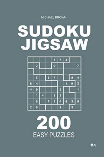 Sudoku Jigsaw - 200 Easy Puzzles 9x9 (Volume 4)
