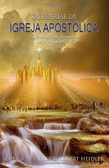 O Despertar da Igreja Apostólica