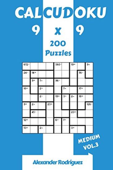 CalcuDoku Puzzles 9x9 - Medium 200 vol. 3