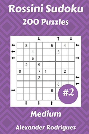 Rossini Sudoku Puzzles - Medium 200 vol. 2