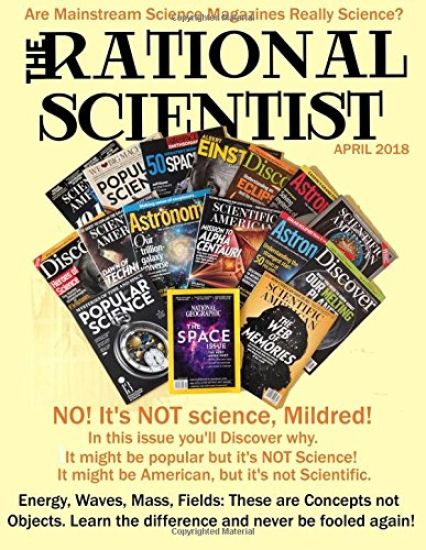 The Rational Scientist: April /May/June Issue