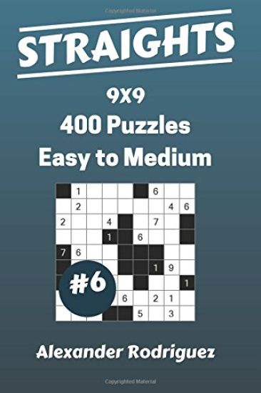 Straights Puzzles 9x9 - Easy to Medium 400 vol. 6