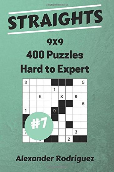 Straights Puzzles 9x9 - Hard to Expert 400 vol. 7