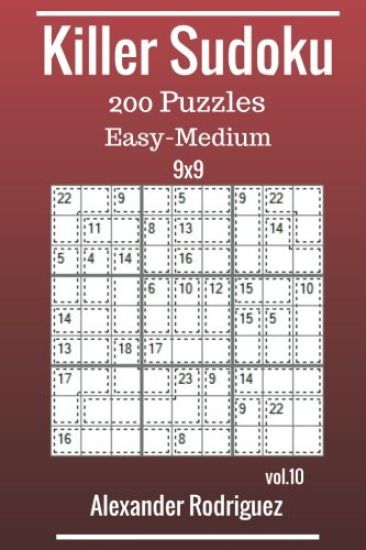 Killer Sudoku 9x9 Puzzles - Easy to Medium 200 vol. 10