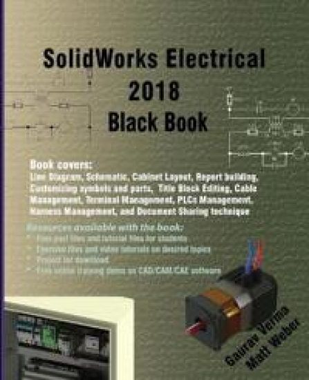 Solidworks Electrical 2018 Black Book – Gaurav Verma, kirjan kansikuva