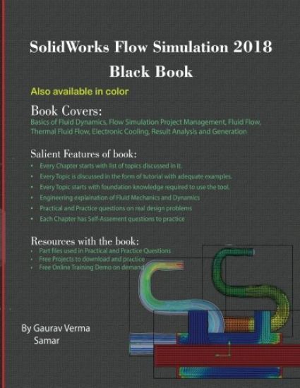 SolidWorks Flow Simulation 2018 Black Book – Gaurav Verma, kirjan kansikuva