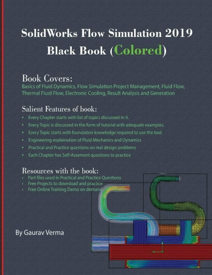 SolidWorks Flow Simulation 2019 Black Book (Colored) – Gaurav Verma, kirjan kansikuva