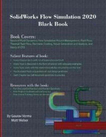 SolidWorks Flow Simulation 2020 Black Book – Gaurav Verma, kirjan kansikuva