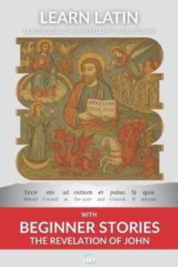 Learn Latin with the Revelation of John: Interlinear Latin to English