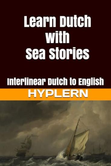 Learn Dutch with Sea Stories