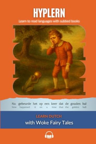 Learn Dutch with Woke Fairy Tales