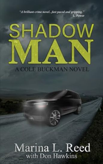 Shadow Man – Marina L Reed, kirjan kansikuva