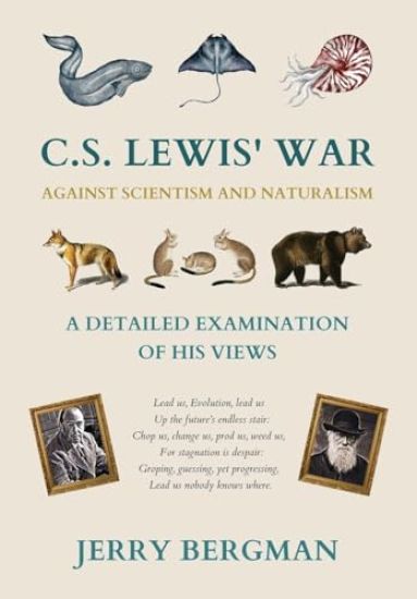C. S. Lewis' War Against Scientism and Naturalism