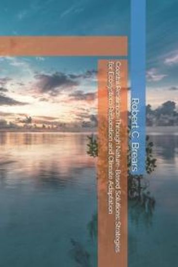 Coastal Resilience Through Nature-Based Solutions