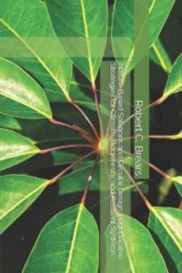 Nature-Based Solutions and Circular Design