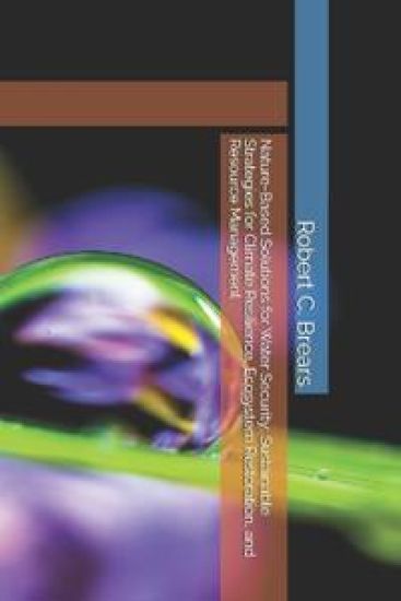 Nature-Based Solutions for Water Security