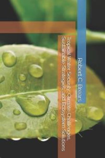 Tropical Water Security