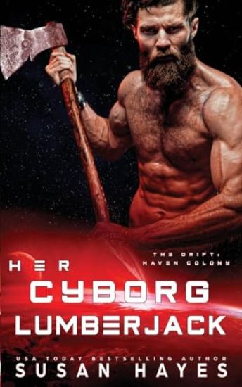 Her Cyborg Lumberjack
