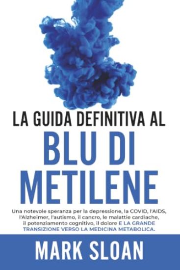 La Guida Definitiva al Blu di Metilene
