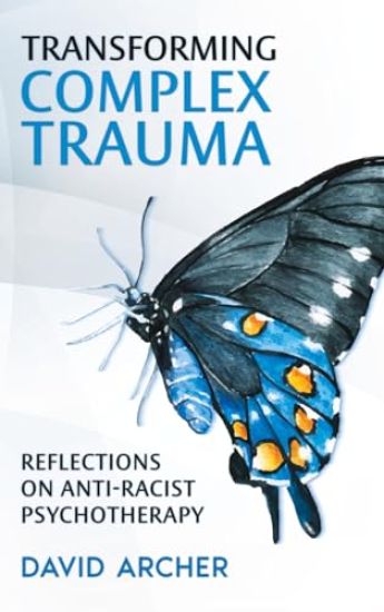 Transforming Complex Trauma
