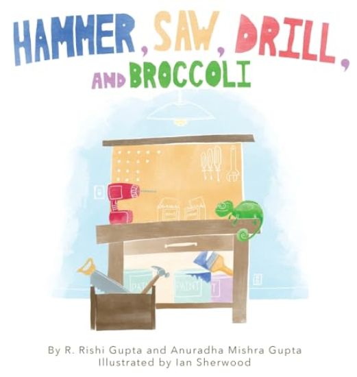 Hammer, Saw, Drill and Broccoli