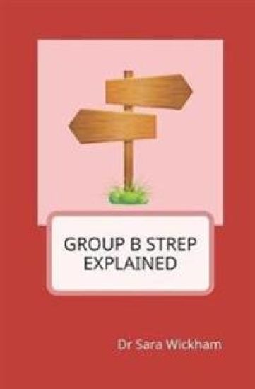 Group B Strep Explained