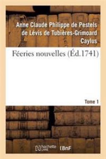 Féeries Nouvelles. Tome 1