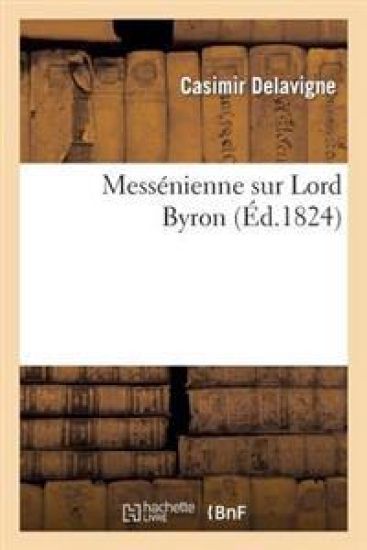 Messénienne Sur Lord Byron