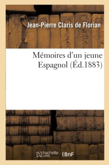 Mémoires d'Un Jeune Espagnol