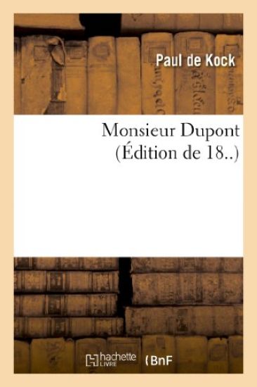 Monsieur DuPont (Éd.18..)
