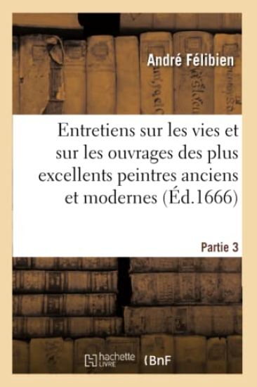 Entretiens Sur Les Vies. 3e Partie. - J.-B. Coignard, 1679