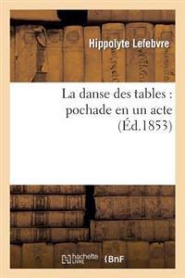 La danse des tables