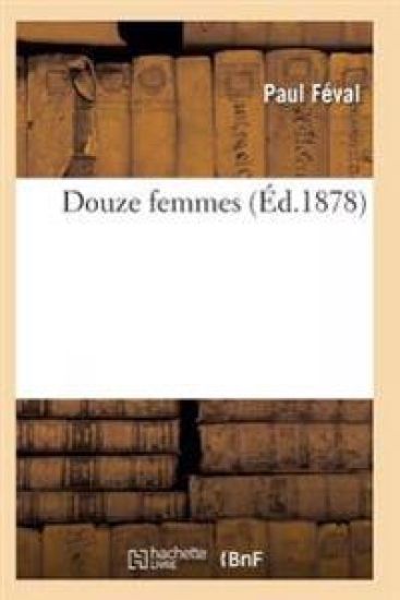 Douze Femmes