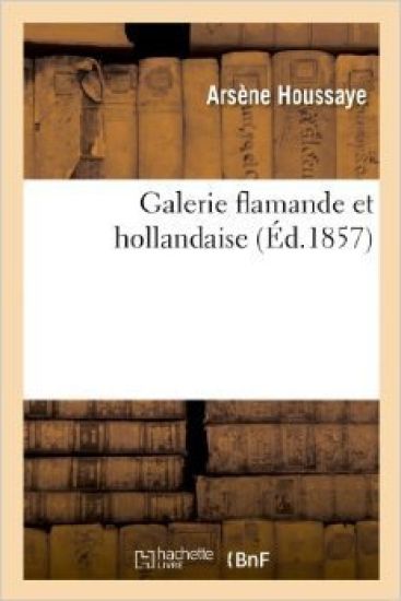 Galerie Flamande Et Hollandaise