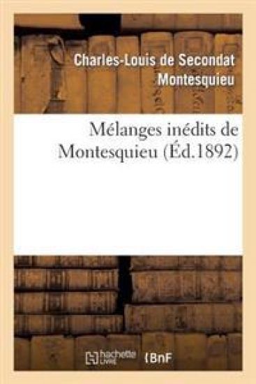 Mélanges Inédits de Montesquieu