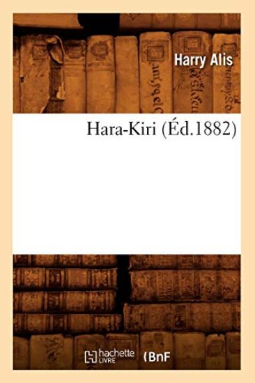 Hara-Kiri (Éd.1882)