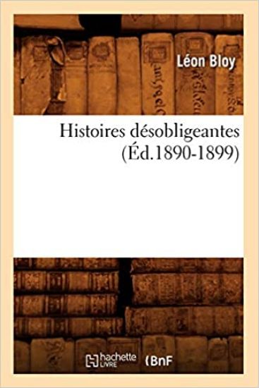Histoires Désobligeantes (Éd.1890-1899)