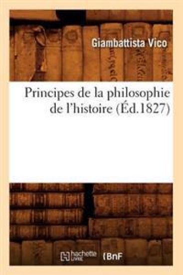 Principes de la Philosophie de l'Histoire (Éd.1827)