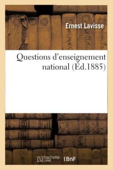Questions d'Enseignement National (Éd.1885)