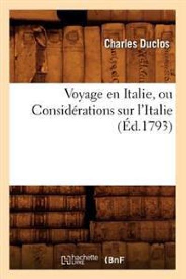 Voyage En Italie, Ou Considérations Sur l'Italie (Éd.1793)