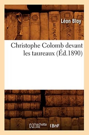 Christophe Colomb Devant Les Taureaux (Éd.1890)
