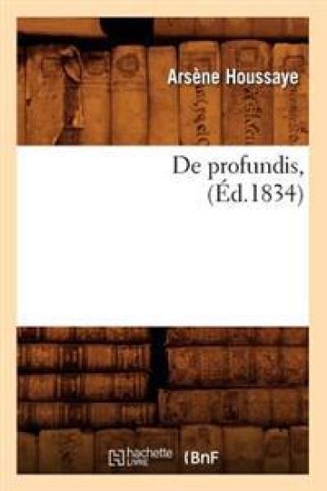 de Profundis, (Éd.1834)