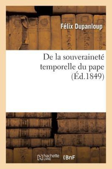 de la Souveraineté Temporelle Du Pape