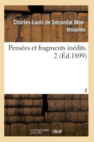 Pensées Et Fragments Inédits. 2