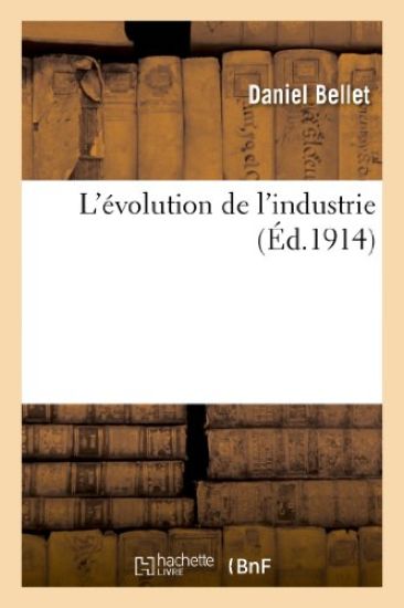 L'Évolution de l'Industrie
