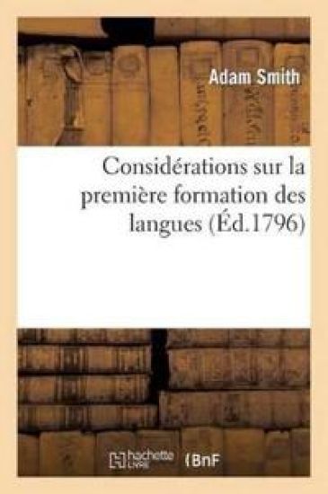Considérations Sur Première Formation Langues, Et Différent Génie Langues Originales Et Composées
